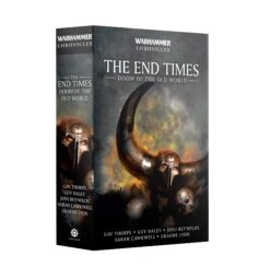 Black Library: The End Times: Doom Of The Old World (PB)