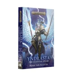Black Library: Yndrasta: The Celestial Spear (PB)
