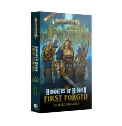 Games Workshop Hammers Of Sigmar: First Forged (PB)
