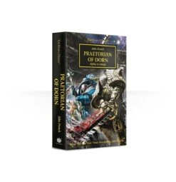 Games Workshop Horus Heresy Book 39: Praetorian Of Dorn (PB)
