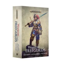 Warriors Of The Freeguilds (PB)