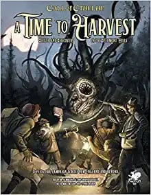 Call Of Cthulhu, 7th Ed.: A Time To Harvest (Clearance)