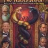 Call Of Cthulhu, 7th Ed.: The Two Headed Serpent