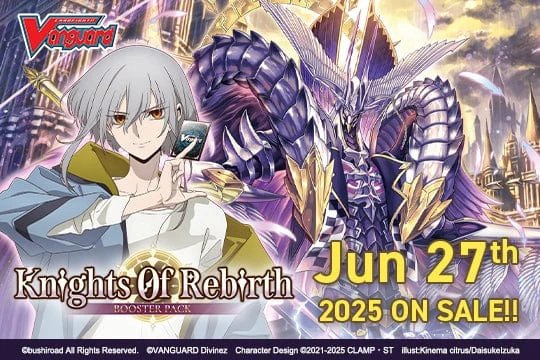 Cardfight!! Vanguard Booster Box: Knights Of Rebirth 1 Cardfight!! Vanguard Booster Box: Knights Of Rebirth