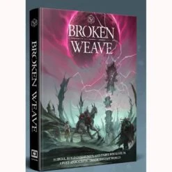 Broken Weave RPG: Core Rulebook
