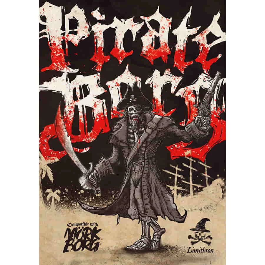 Pirate Borg RPG: Core Rulebook 1 Pirate Borg RPG: Core Rulebook