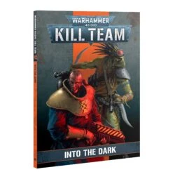 Warhammer 40K: Kill Team: Codex - Into The Dark