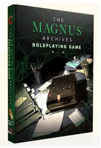 The Magnus Archives RPG: Core Book 1 The Magnus Archives RPG: Core Book