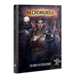 Games Workshop Necromunda: The Book Of Desolation (HB)