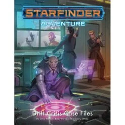 Starfinder Adventure: Drift Crisis Case Files