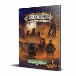 Cthulhu Mythos (5E): Have You Found It? Act 2: Stage Rehearsal