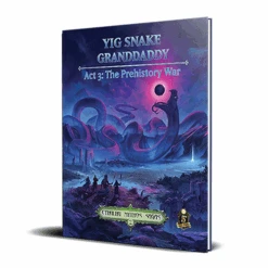 Cthulhu Mythos (5E): Yig Snake Granddaddy Act 3