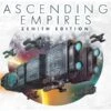 Ascending Empires (Zenith Edition)