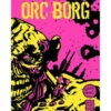 Orc Borg: Neon Edition