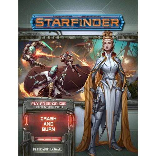 Starfinder RPG Adventure Path: Crash And Burn (Fly Free Or Die 5 Of 6) 1 Starfinder RPG Adventure Path: Crash And Burn (Fly Free Or Die 5 Of 6)