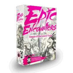 Epic Encounters: Steppe Of The Lizard Thane (D&D 5E)