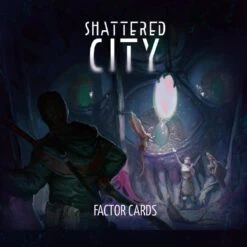 Shattered City: Factor Cards (Pre-Order)