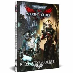 Warhammer 40000 RPG: Wrath And Glory: Redacted Records II