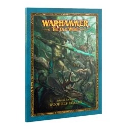 Games Workshop Warhammer The Old World: Arcane Journal: Wood Elf Realms
