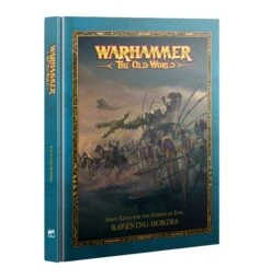 Games Workshop Warhammer The Old World: Ravening Hordes